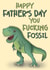 Cheeky Father’s Day card - Fucking Fossil created by Scrambled Meg Designs