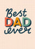 Heartfelt Father's Day card - Best Dad Ever created by katie illustrated