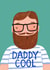 Cute Father's Day Card - Daddy Cool created by Nicola Watson
