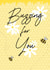 Buzzing For You Congratulations Greetings Card created by RainbowRoo