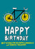 Happy Birthday Cyclist - Birthday Card for bike lover - Downhills and Tailwinds created by Angela Chick