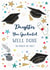 Fun graduation card for a special Daughter created by Katie Phythian Design