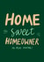 Home Sweet Homeowner - Housewarming card for Him created by Carla Ellis