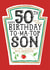Funny Son 50th Birthday Card - Heinz Tomato Ketchup Sauce created by  la la la     Designs