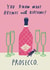 Funny Boozy Birthday Card For Prosecco Lovers - Prosecco Bottle created by Alice Mole Illustration