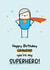 Cute Birthday Card For Grandad - Grandad You're My Superhero created by Twisted Haggis