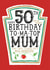 Funny Mum 50th Birthday Card - Heinz Tomato Ketchup Sauce created by  la la la     Designs