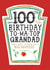 Funny Grandad 100th Birthday Card - Heinz Tomato Ketchup Sauce created by  la la la     Designs