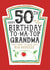 Funny Grandma 50th Birthday Card - Heinz Tomato Ketchup Sauce created by  la la la     Designs