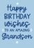 Birthday Card - Amazing Grandson created by Word Up Creative