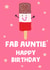 Cute Birthday Card - Fab Auntie created by tea please