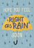 Cute Mental Health Card - Right as Rain created by Silky Rose Design