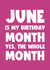 Funny Birthday Card - Whole Month - June created by Naomi Park