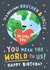 Brother & Uncle Birthday Card - You Mean The World To Us created by Macie Dot Doodles