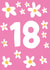 Pretty Birthday Card - 18th created by tea please