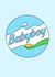 BABYBOY - Cute And Punny Babybel Card - Congratulatons To Birth Of Baby Boy created by Full of beans