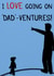 Cute card for Dad about going on adventures together.For birthday or fathers day created by Laughable Letters