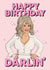 Funny Birthday Card - Dolly Parton created by Ditsy Cow