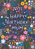 Floral Birthday Card For Your Lovely Mum created by Pear Tree Press