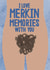Merkin Memories Card created by Jessica Harvey