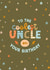 Cute Birthday Card - Coolest Uncle created by The Pattern Press