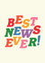 Cute Congratulations Card - Best News Ever! created by Twisted Rebel Designs