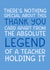 'Absolute Legend of a Teacher' Blue Funny and Cheeky Thank You Teacher Card. created by Brogan Thomas