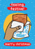 Funny Christmas Card - Feeling Festive - Greggs created by The Playful Indian