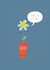flower card - flower pot - hello - cute and funny created by Kali Stileman
