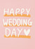 Fun Wedding Card - Happy Wedding Day created by Sweetlove Press