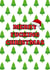 Funny Merry Fucking Christmas card for friends or family. created by Nicki Mead