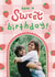 Cute Strawberry Personalised Birthday Card / Photo Card - Have A Sweet Birthday created by Josie Gledhill