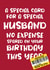Cheeky Birthday Card for Husband 'No Expense Spared' created by Absolutely Bananas Co.