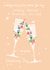 Pretty Wedding Card - Sister and Brother-In-Law - Floral Champagne Glasses created by SABIVO Design by Sabina