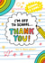 Cute Thank You Card - I'm Off To School created by Angela Chick