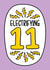Cute Birthday Card - Electrifying 11th created by TeePee Creations