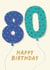 Cute Birthday Card - 80th - For Him created by Pixie Studio