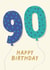 Cute Birthday Card - 90th - For Him created by Pixie Studio