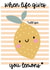 Cute Card for Friend - When Life Gives you Lemons - Add Gin created by The Hidden Shed
