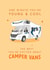 Funny Camper Van Birthday Card - One Minute You're Young & Cool created by The Cake Thief