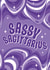 Groovy Sassy Sagittarius Birthday Card created by Ziggle Designs