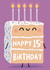 Cute Birthday Cake Card - For 15th created by Sophie Kent Illustration