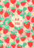 Strawberries created by Gigi Rosado