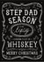 Fun Christmas Card - Step Dad - Jack Daniels Whiskey created by la la la Designs