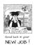 New job good luck - friend or colleague - humour. created by The Doldrums