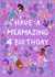 Happy 4th Birthday - Purple Mermaids - Have a Mermazing Day created by Pear Tree Press