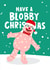 Funny Christmas Card - Mr Blobby 90s Nostalgia created by Lucy Maggie Designs