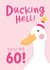 Funny 60th Birthday Card for Her - Ducking Hell created by The Cake Thief