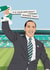 Brendan Rodgers Celtic Birthday Card | Brendan's Back Celtic Fan Card created by Scored It