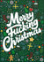 Rude Christmas Card - Merry Fucking Christmas created by Ant Creations